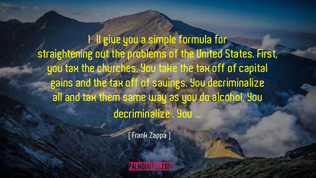 Creasman Tax quotes by Frank Zappa