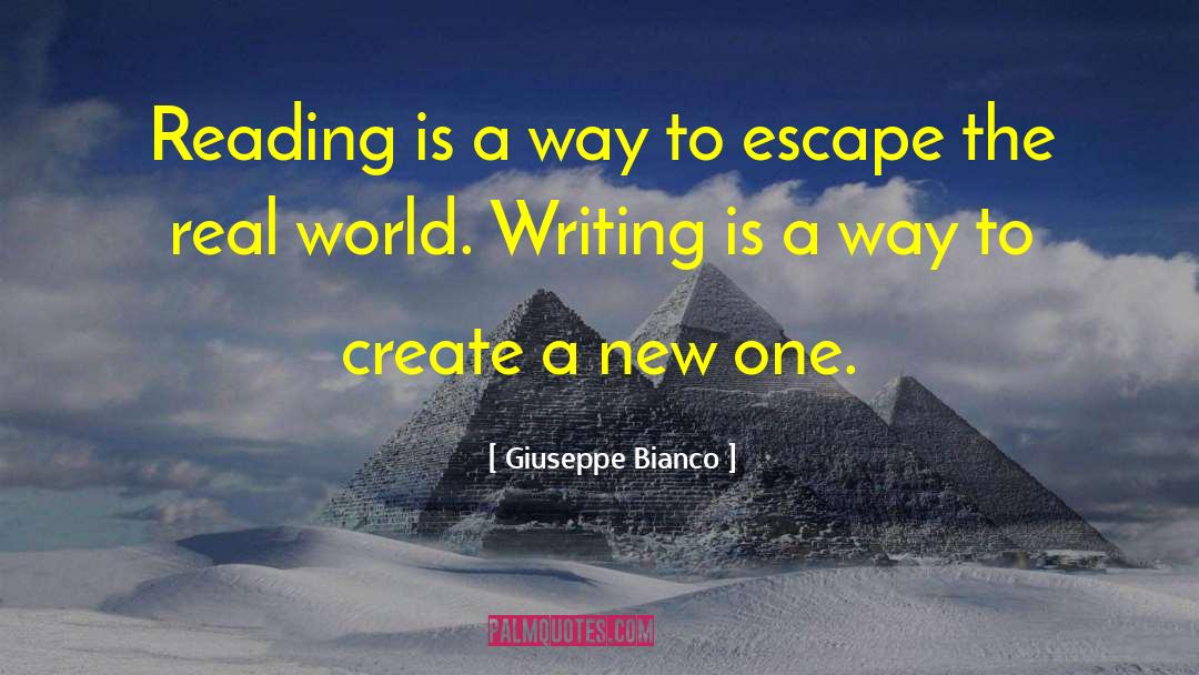Create A New World quotes by Giuseppe Bianco