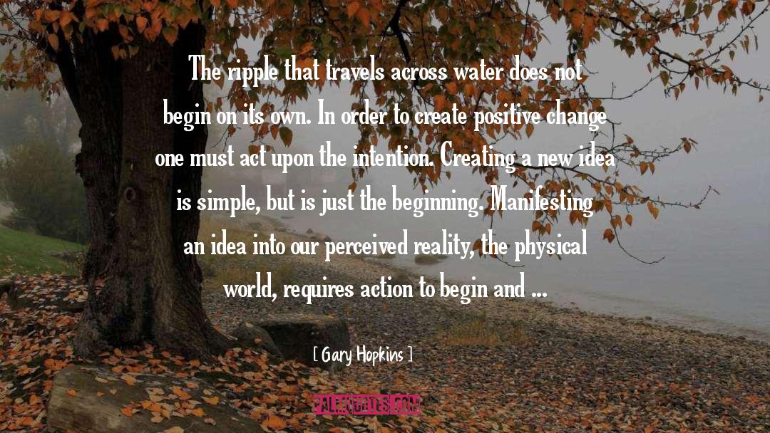 Create A New World quotes by Gary Hopkins