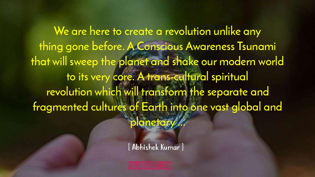Create A Revolution quotes by Abhishek Kumar