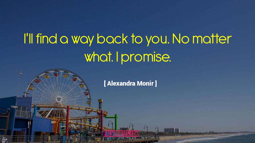 Create A Way quotes by Alexandra Monir
