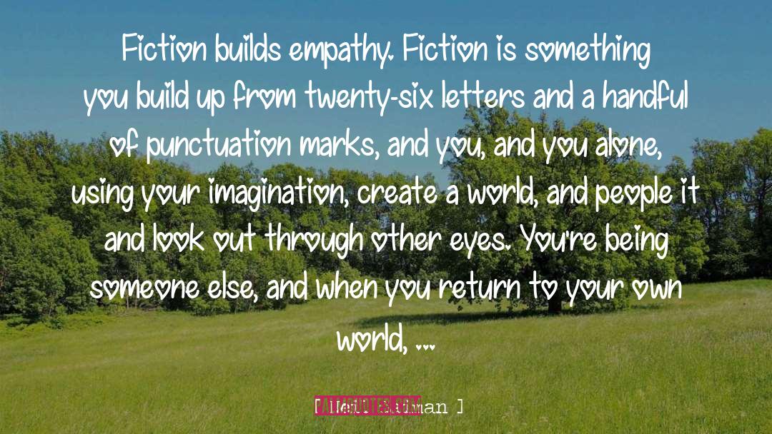 Create A World Of Love quotes by Neil Gaiman