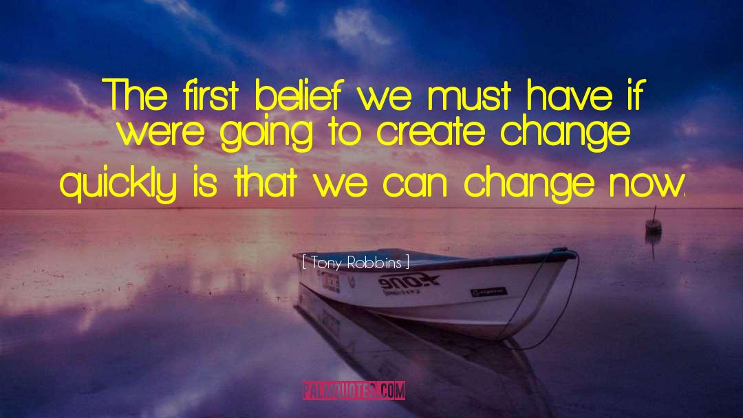 Create Change quotes by Tony Robbins