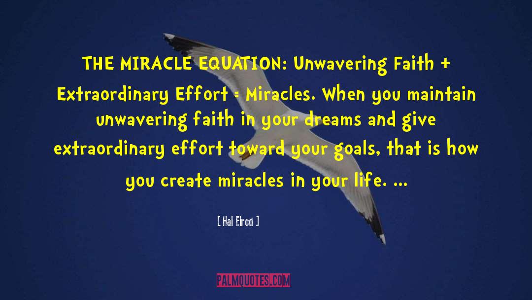 Create Miracles quotes by Hal Elrod