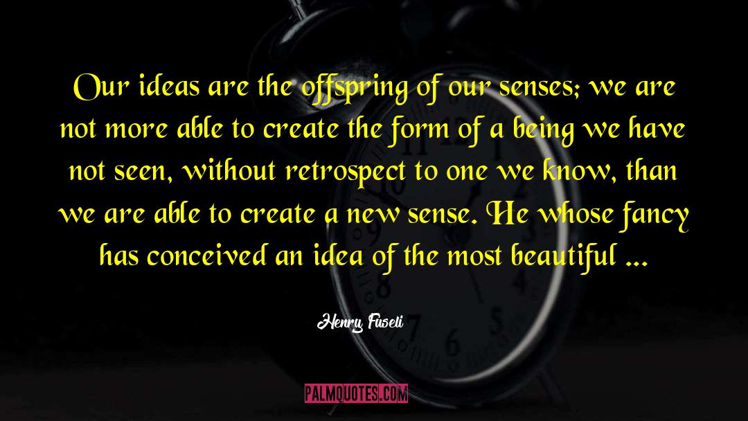 Create New Rules quotes by Henry Fuseli