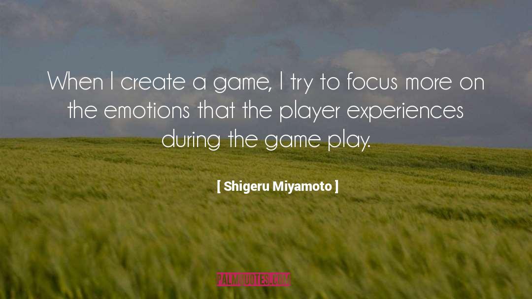 Create Problems quotes by Shigeru Miyamoto