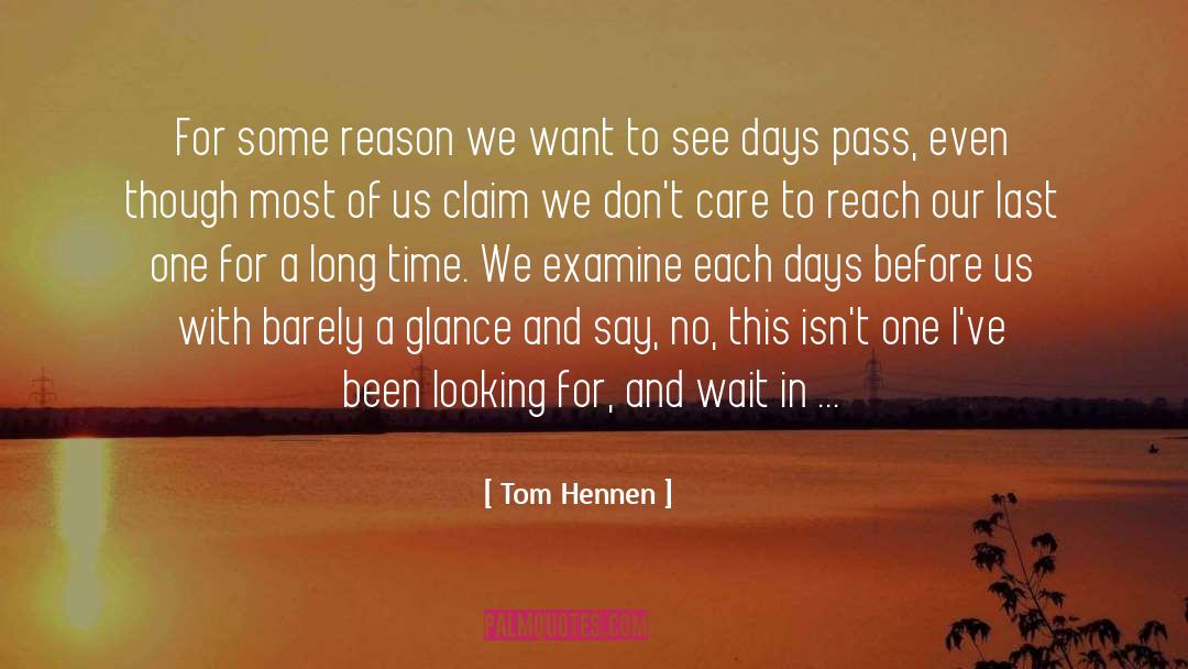 Create Time quotes by Tom Hennen