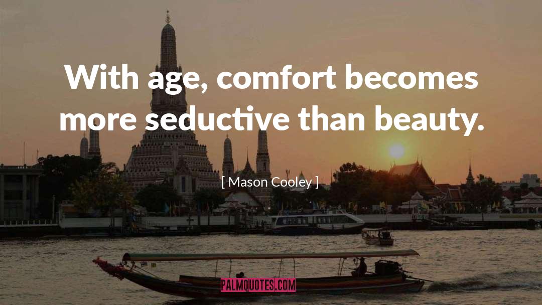 Create Uplifting Beauty quotes by Mason Cooley