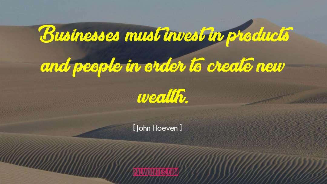 Create Wealth Communities quotes by John Hoeven