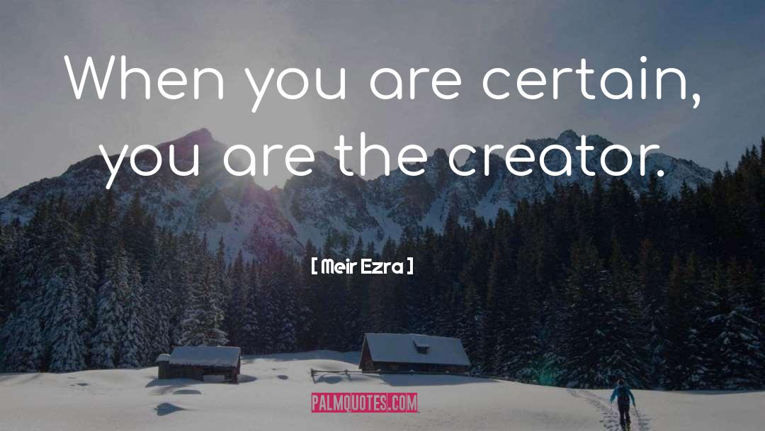 Create Wealth quotes by Meir Ezra