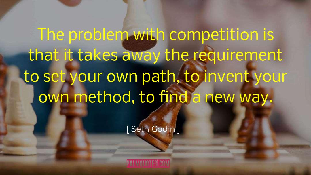 Create Your Own Path quotes by Seth Godin