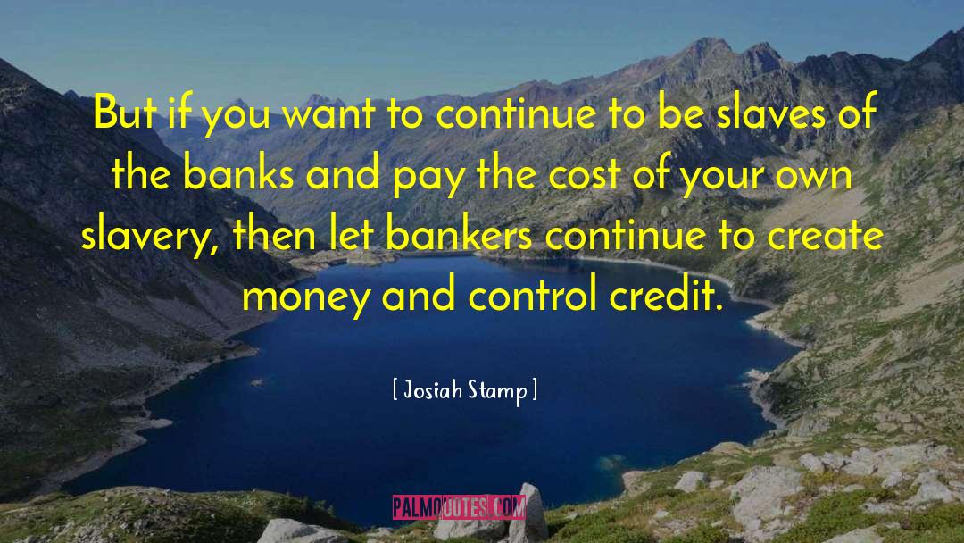 Create Your Own Path quotes by Josiah Stamp