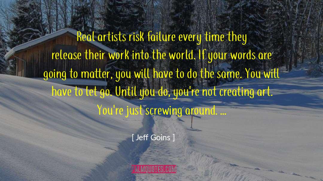 Create Your World quotes by Jeff Goins