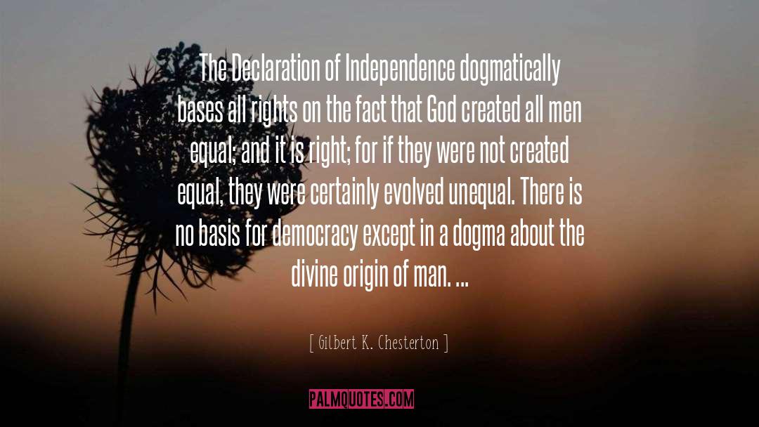 Created Equal quotes by Gilbert K. Chesterton