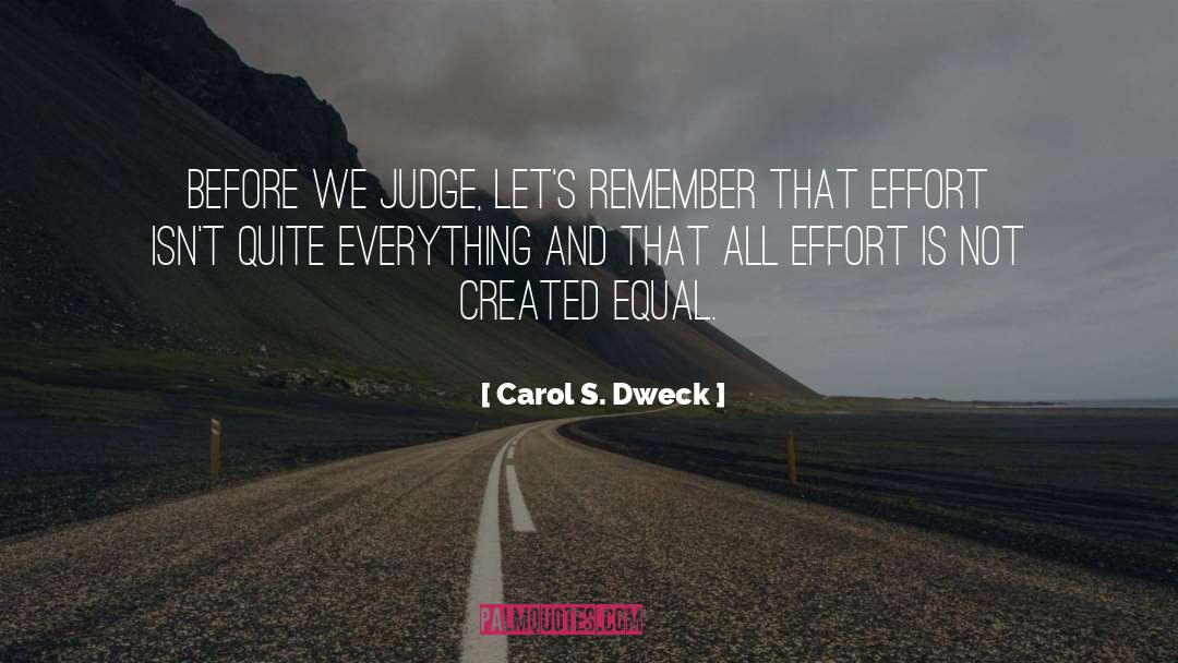 Created Equal quotes by Carol S. Dweck