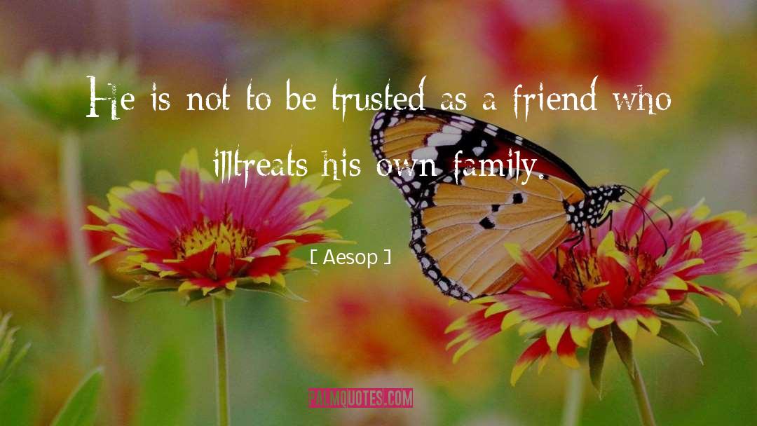 Created Family quotes by Aesop