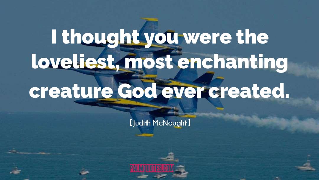 Created quotes by Judith McNaught