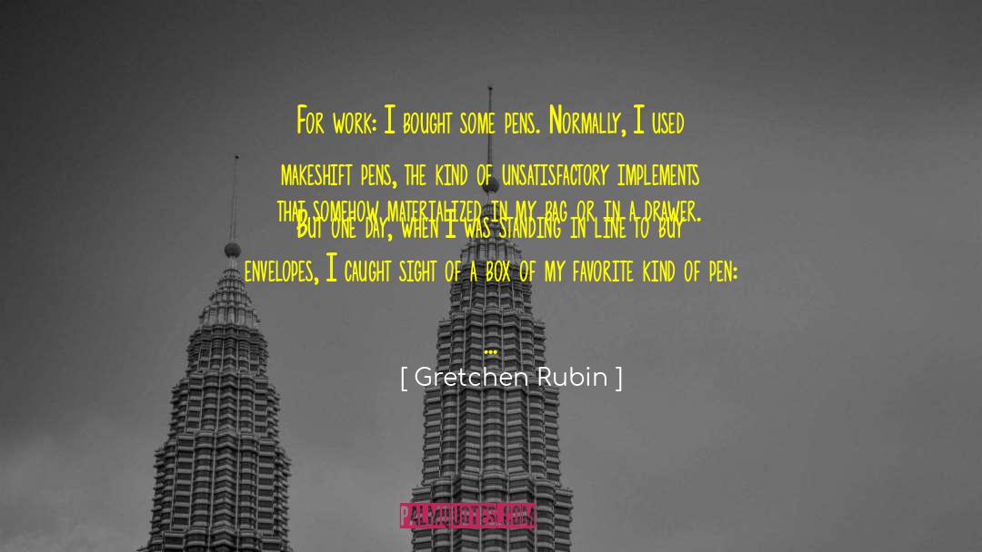 Createurs Deluxe quotes by Gretchen Rubin