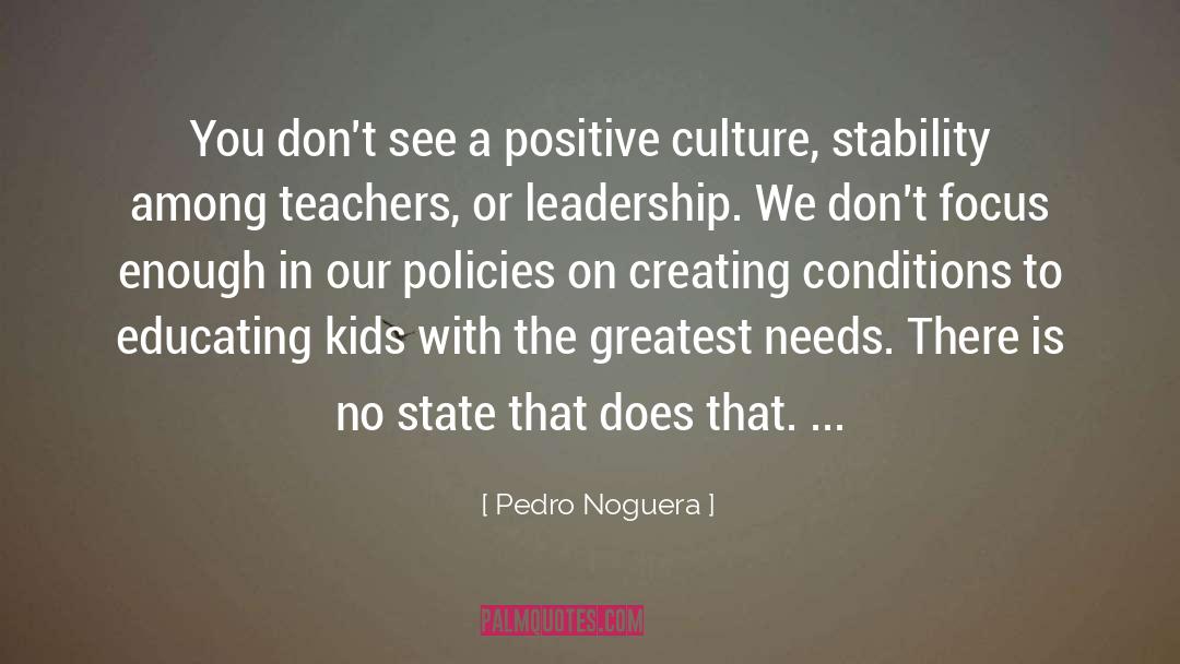 Creating A Culture quotes by Pedro Noguera