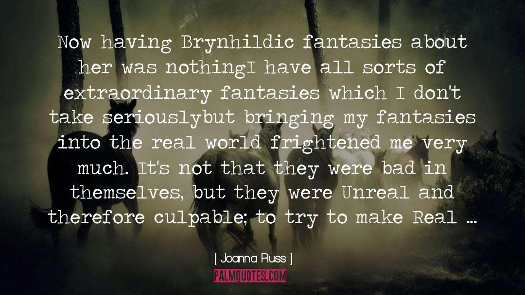 Creating A Legacy quotes by Joanna Russ