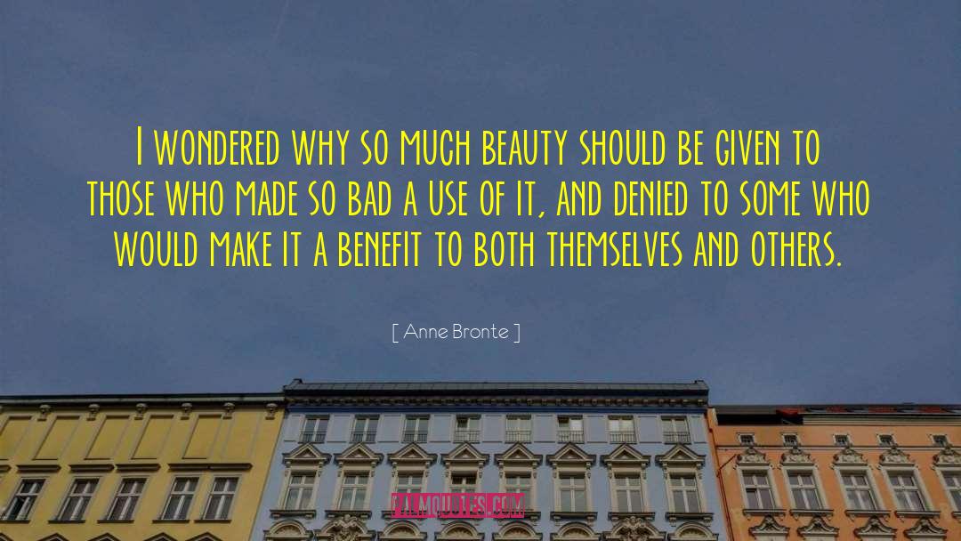 Creating Beauty quotes by Anne Bronte