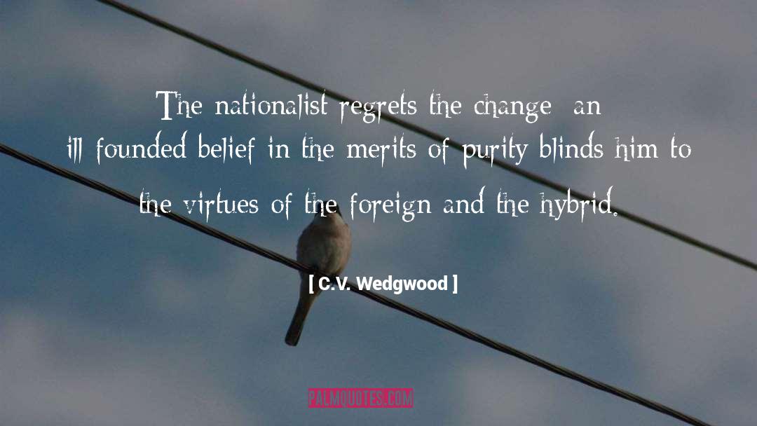 Creating Change quotes by C.V. Wedgwood