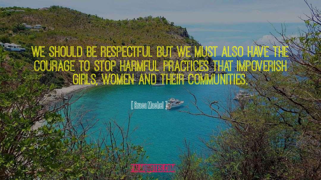 Creating Community quotes by Graca Machel