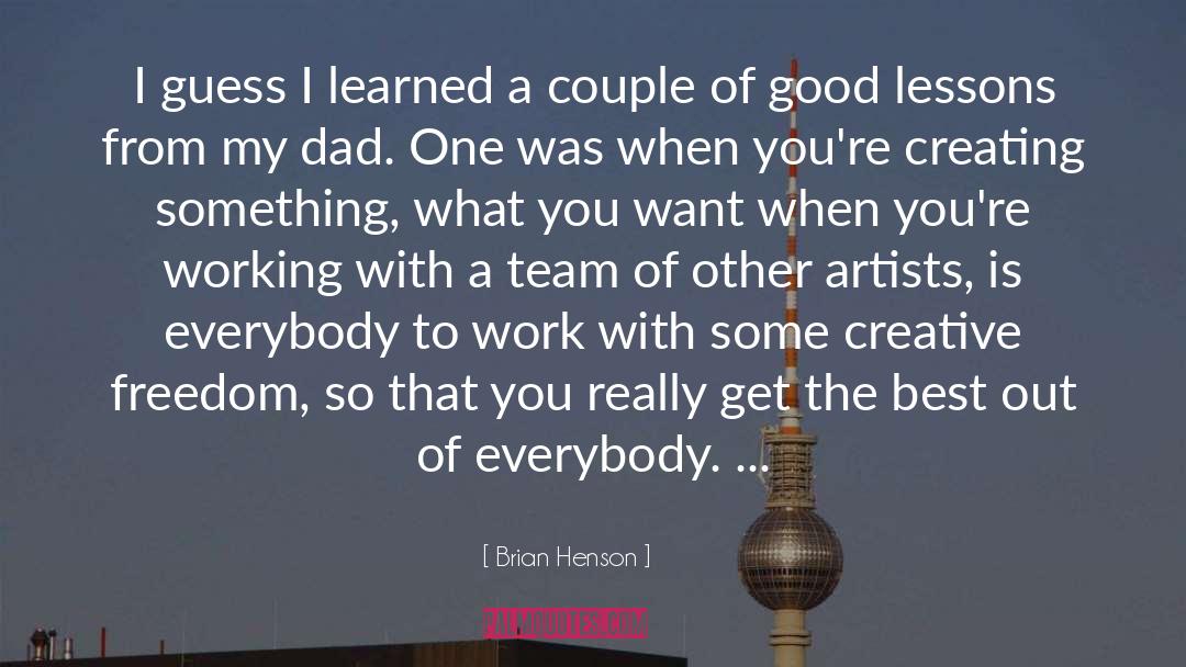 Creating Good Habits quotes by Brian Henson