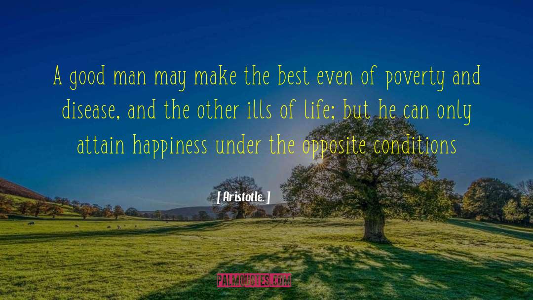 Creating Happiness quotes by Aristotle.