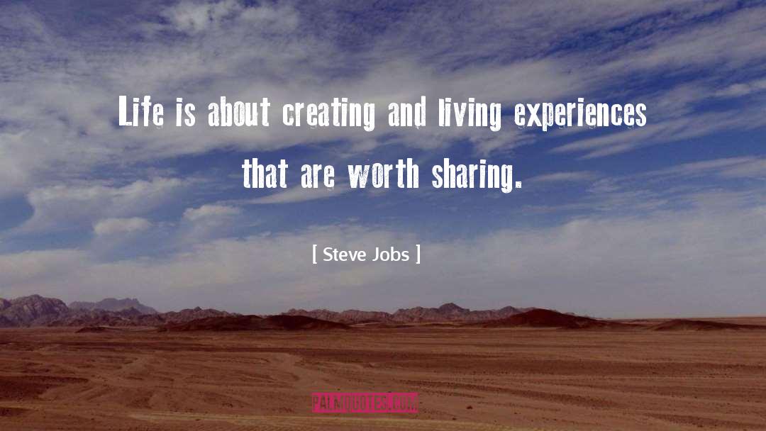 Creating Life quotes by Steve Jobs