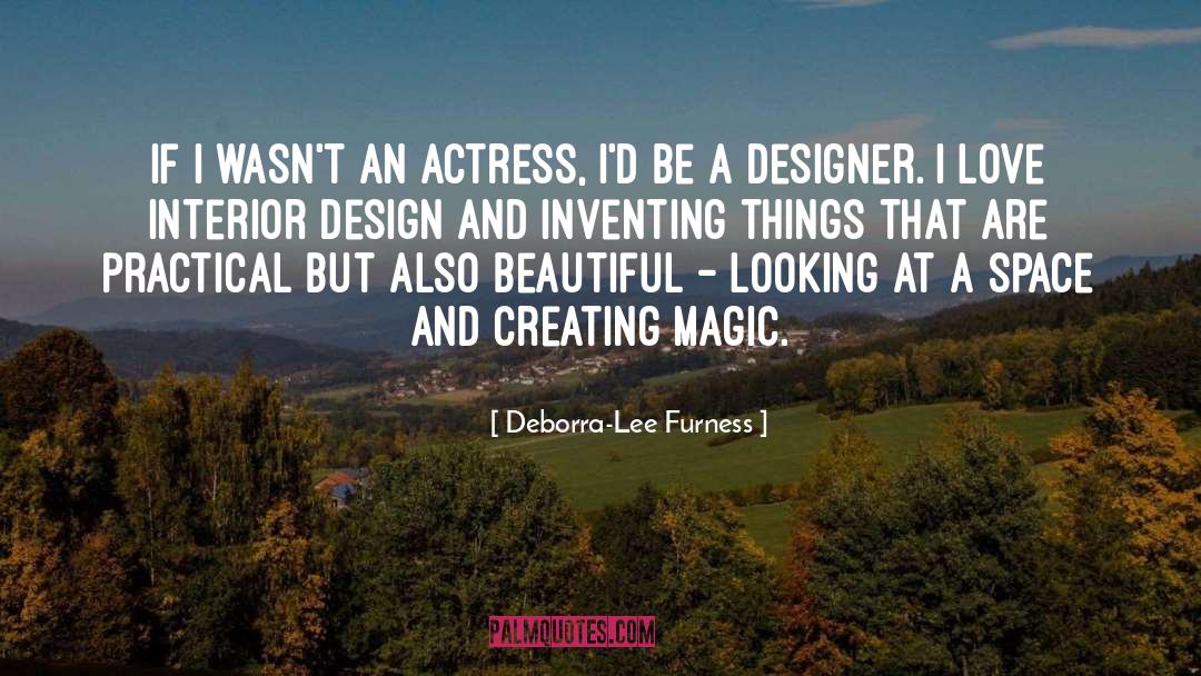 Creating Magic quotes by Deborra-Lee Furness