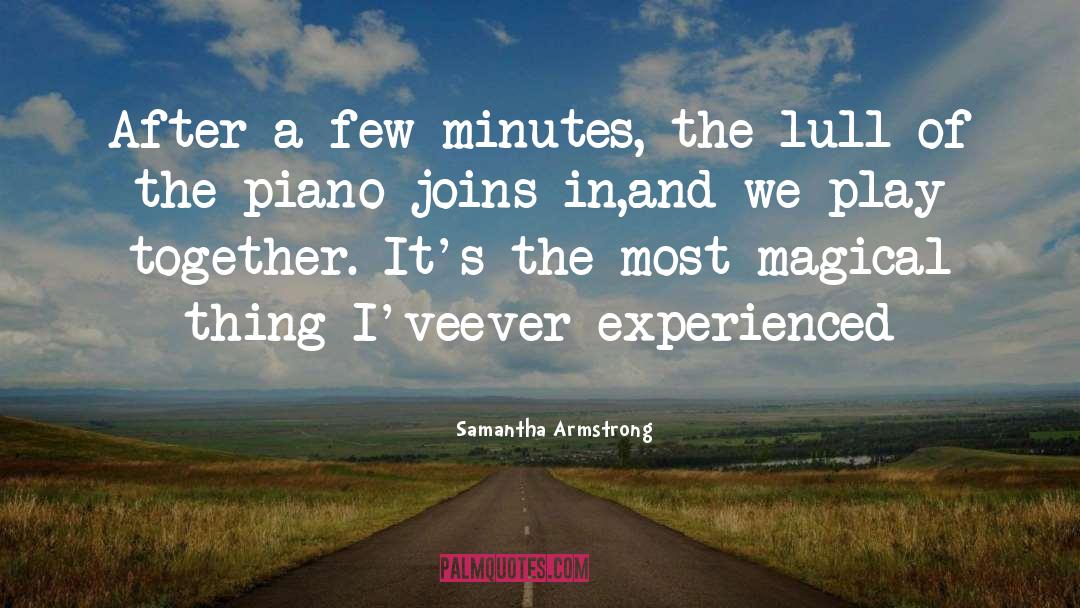 Creating Music quotes by Samantha Armstrong