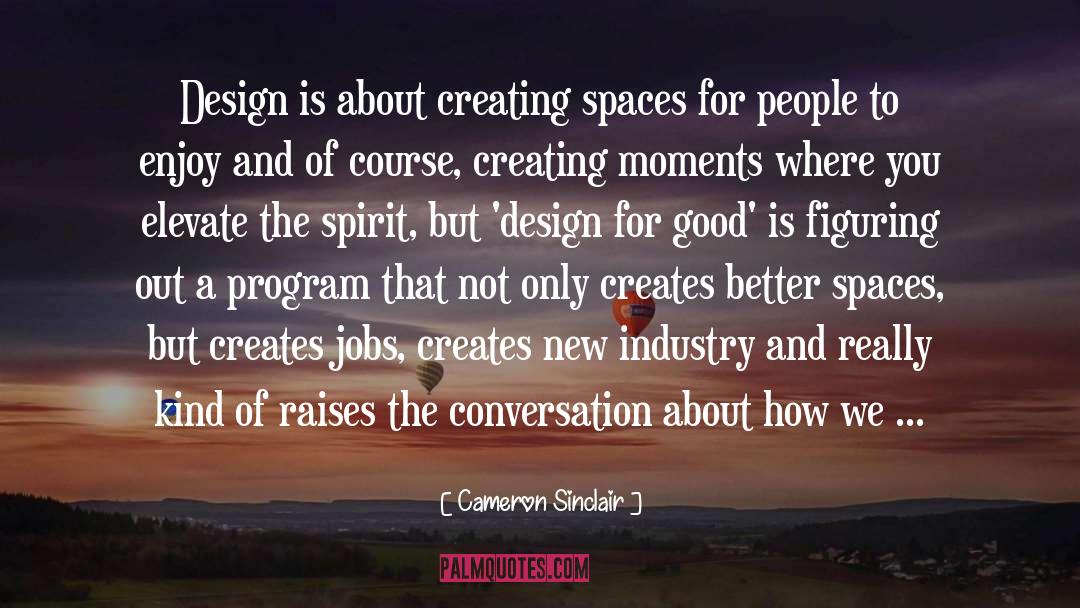 Creating New Things quotes by Cameron Sinclair