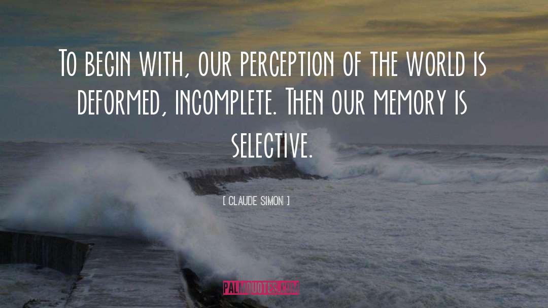 Creating Our World quotes by Claude Simon