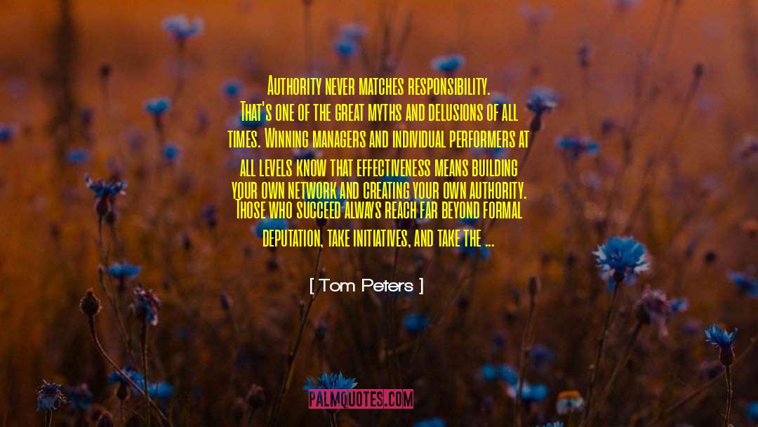 Creating Own Happiness quotes by Tom Peters