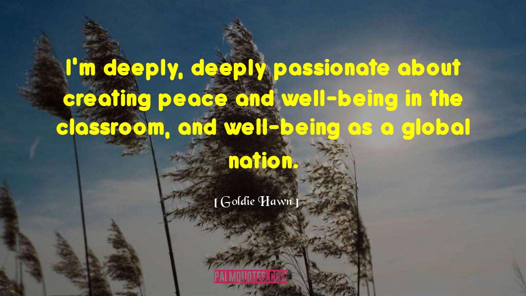 Creating Peace quotes by Goldie Hawn