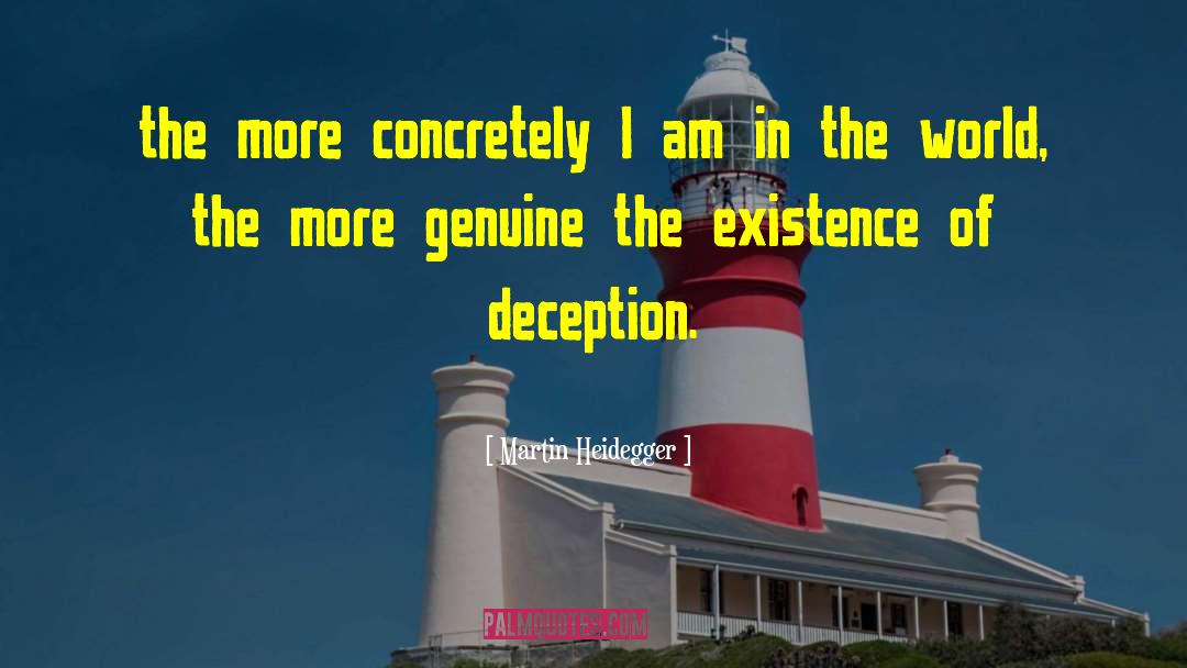 Creating Reality quotes by Martin Heidegger