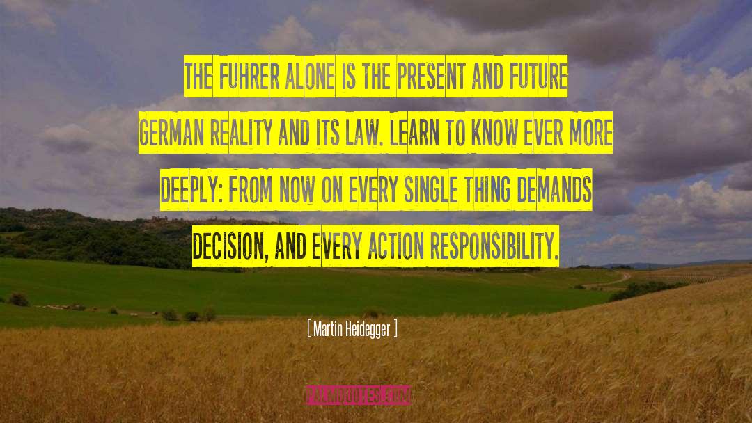 Creating Reality quotes by Martin Heidegger