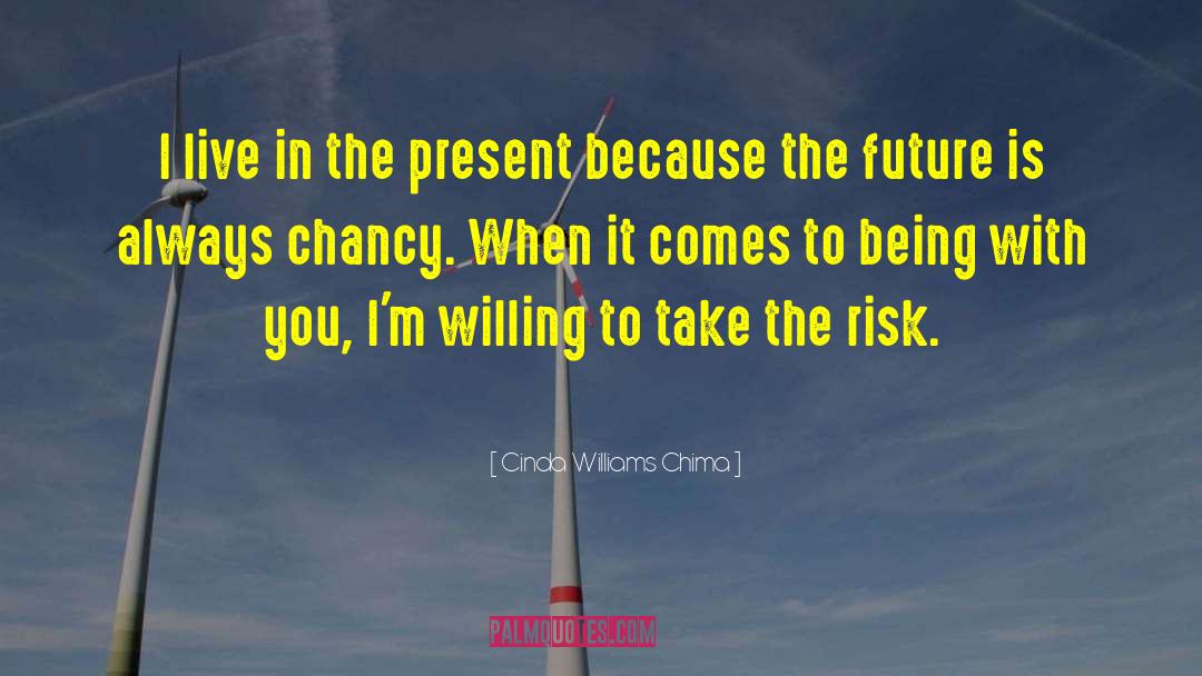 Creating The Future quotes by Cinda Williams Chima