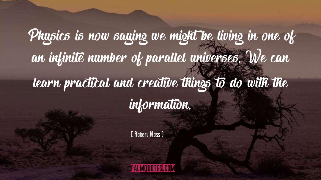 Creating Things quotes by Robert Moss