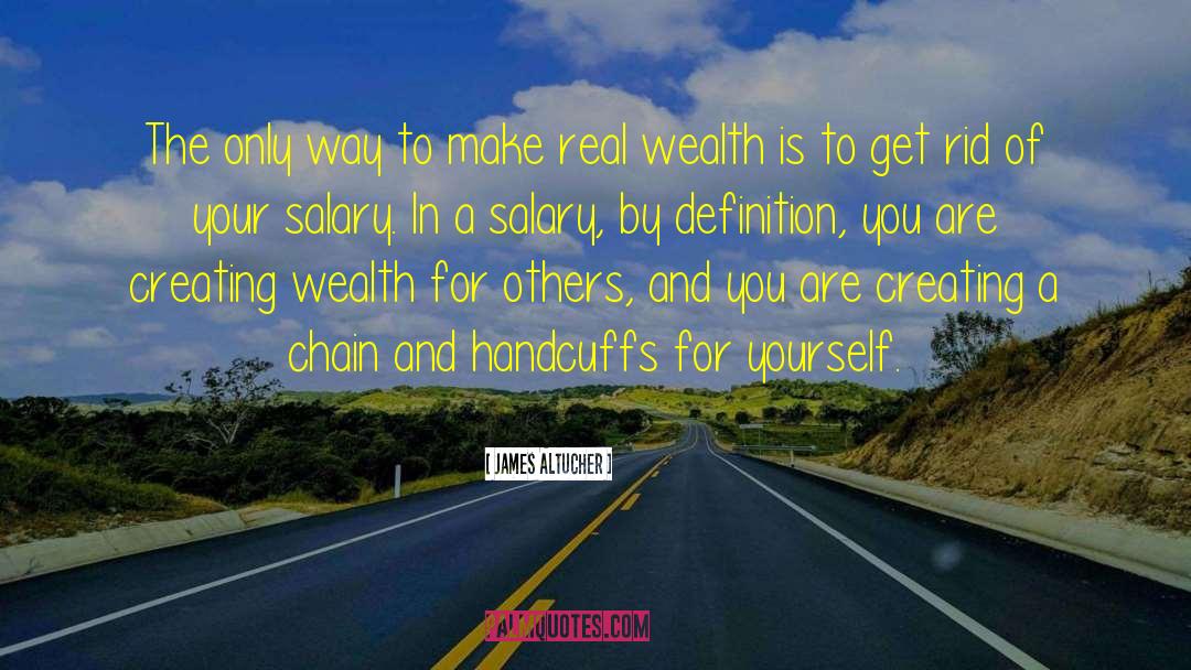 Creating Wealth quotes by James Altucher