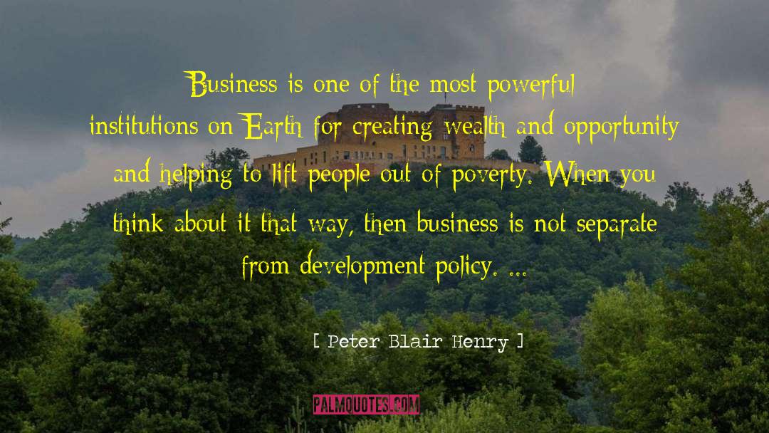 Creating Wealth quotes by Peter Blair Henry