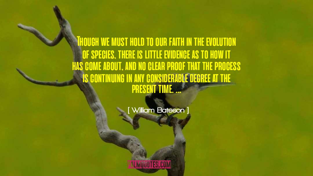 Creation And Evolution quotes by William Bateson