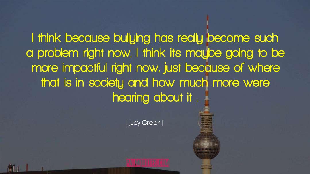 Creation Of Society quotes by Judy Greer