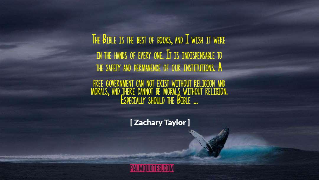 Creation Of The World quotes by Zachary Taylor