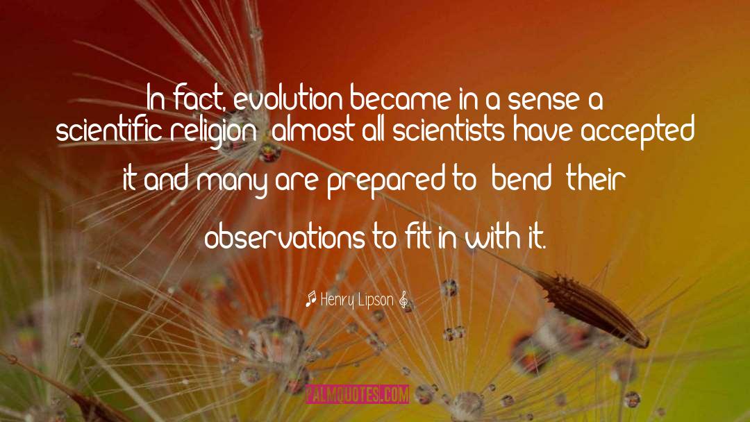 Creation Science quotes by Henry Lipson
