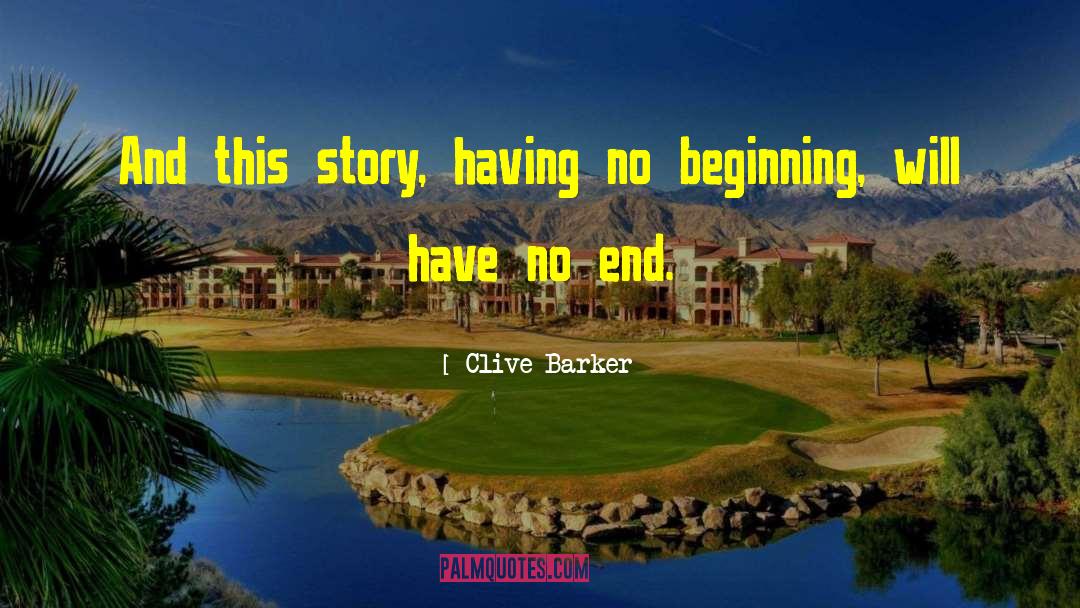 Creation Story quotes by Clive Barker