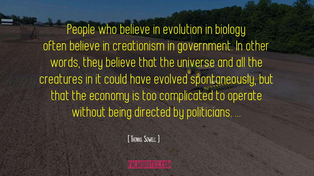 Creationism quotes by Thomas Sowell