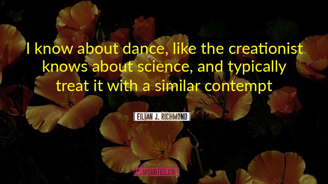 Creationist quotes by Eilian J. Richmond