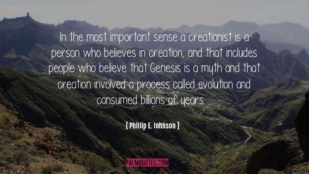 Creationist quotes by Phillip E. Johnson
